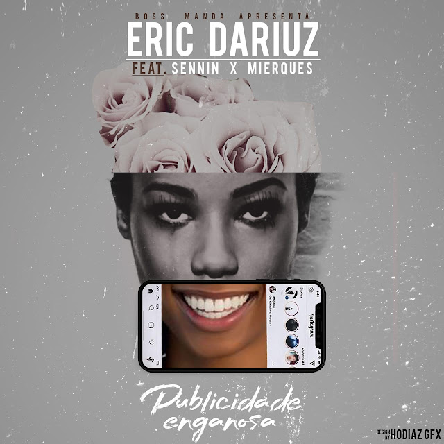 Dariuz - Publicidade Enganosa (Ft. Mierques & Sennin) [Download]