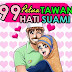 99 Tips dan Petua Tawan Hati Suami