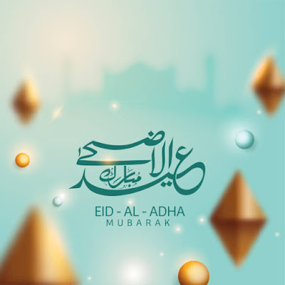 Eid ul Adha Greetings for Family and Friends 2023 Quotes, Wishes