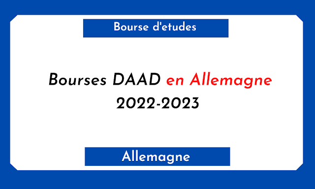 Bourses DAAD en Allemagne 2022-2023