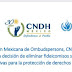La Federación Mexicana de Ombudspersons, CNDH y ONU-DH lamentan la decisión de eliminar fideicomisos sin garantizar alternativas para la protección de derechos humanos