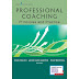 Professional Coaching: Principles and Practice 1st Edition