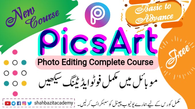 Android Photo Editing | PicsArt Complete Course for Free