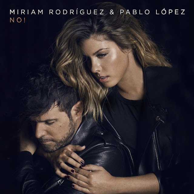 Miriam Rodríguez & Pablo López - No! (Single) [iTunes Plus AAC M4A]