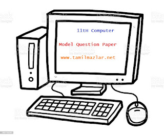 11th Computer Application Public Exam Model Question Paper-2022