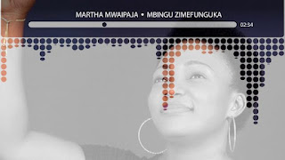 Martha Mwaipaja – Mbingu Zimefunguka