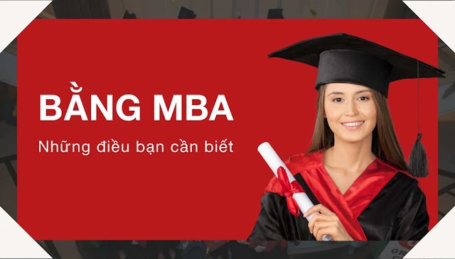 MBA là gì? - Học ở đâu, Lợi ích và điều kiện để học MBA