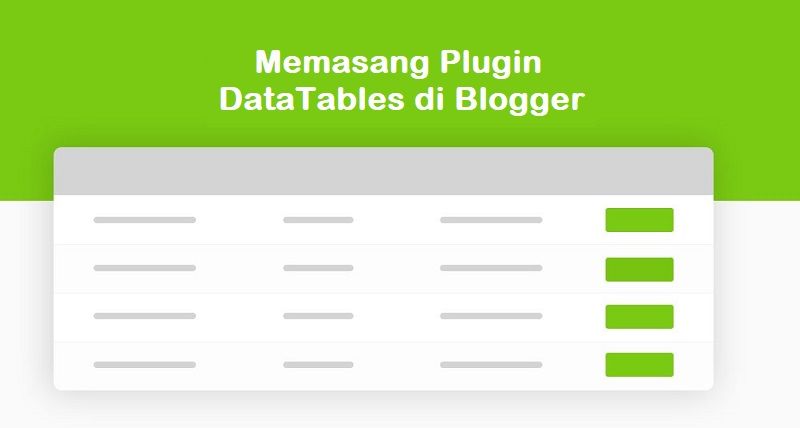 Memasang DataTables Bootstrap Responsive di Blogger