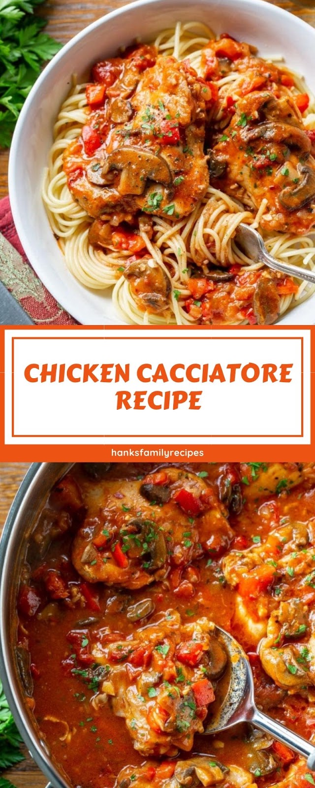 CHICKEN CACCIATORE RECIPE