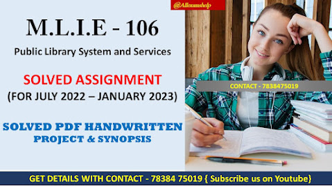 mlie 106 question paper; ignou mlie-106 study material; ignou mlie-103 study material; ignou mli-101 study material; ignou mlis; ignou mlis study material; ignou mlis study material in hindi; social and historical foundation of library ignou