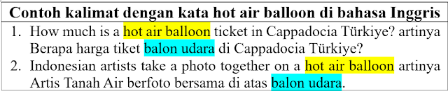 Contoh kalimat hot air balloon di bahasa Inggris dan Pengertiannya