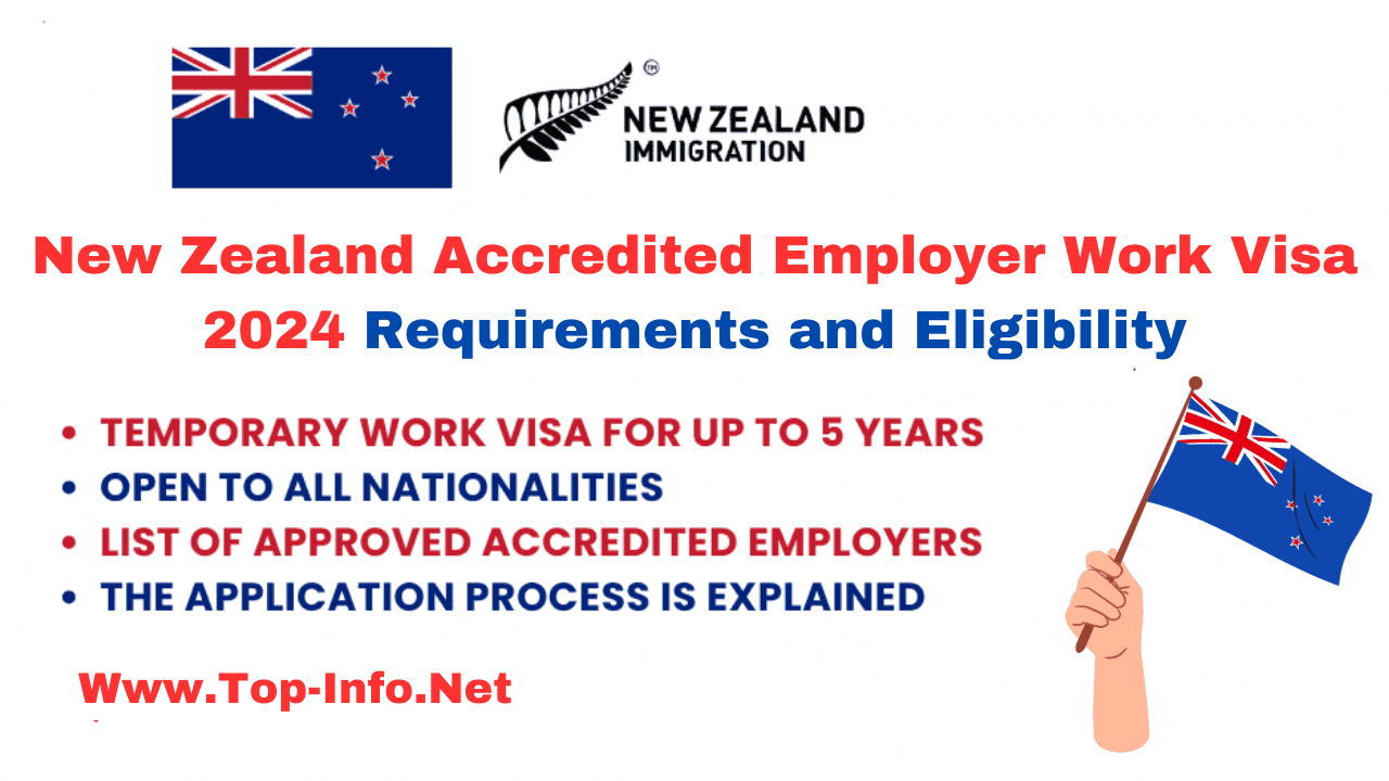 New Zealand Accredited Employer Work Visa 2024 Requirements and Eligibility
