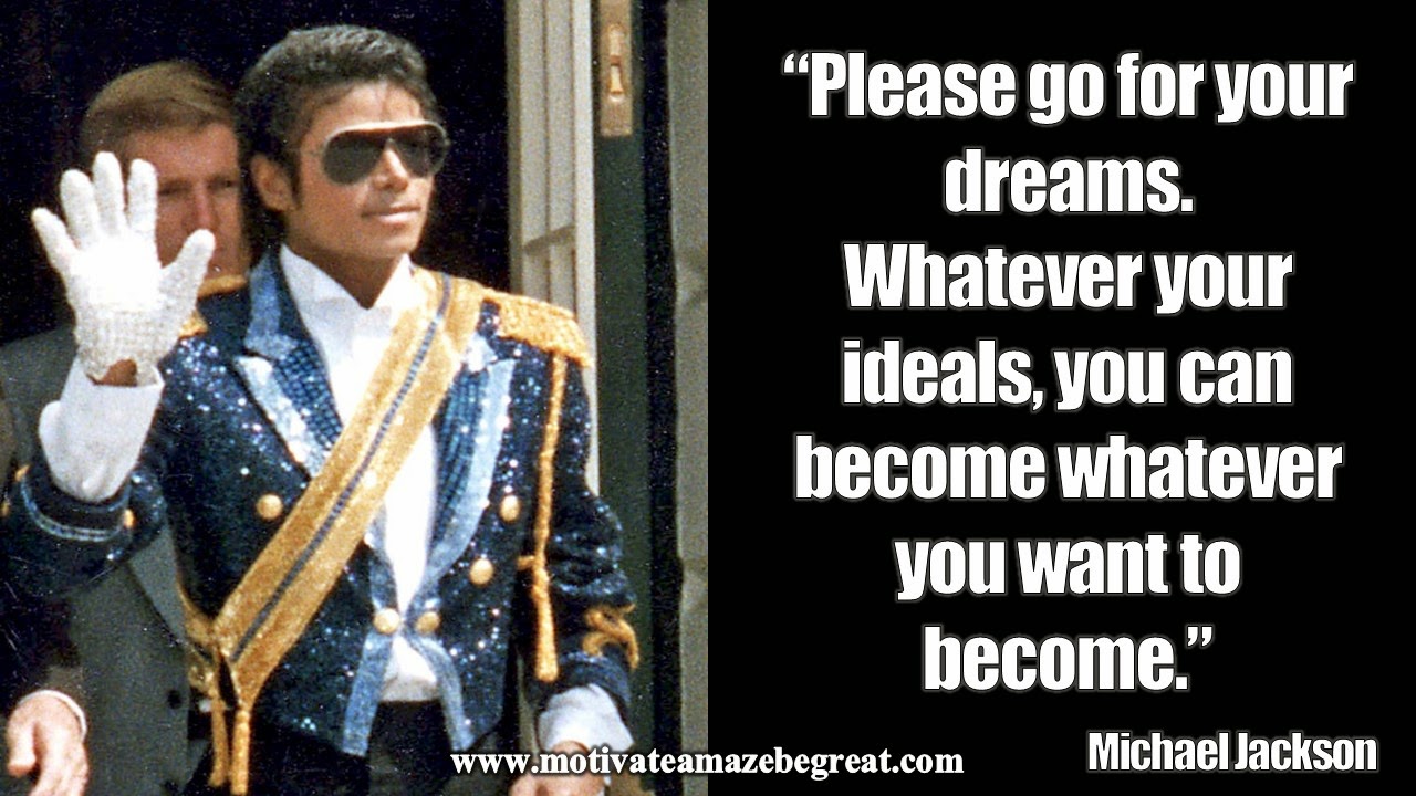 24 Michael Jackson Inspirational Quotes To Live By Motivate Amaze