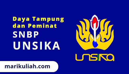 Daya Tampung dan Peminat SNBP UNSIKA