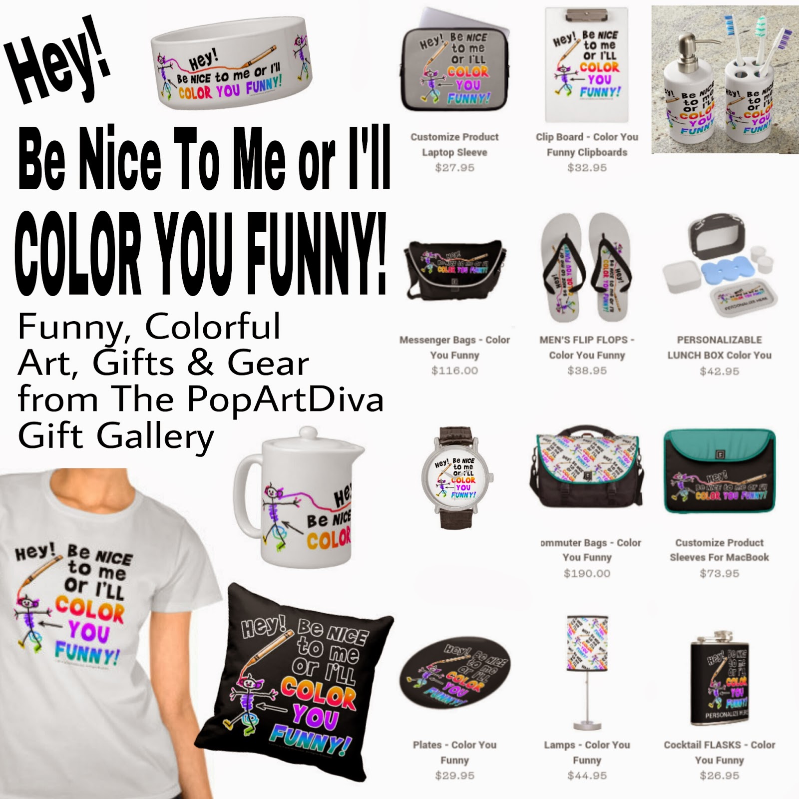 http://www.zazzle.com/popartdiva/gifts?ps=120&cg=196023182969003994&GroupProducts=False&pg=1&sd=desc&st=date_created