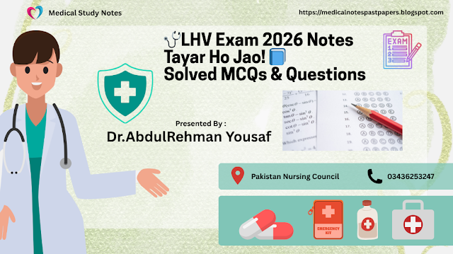 LHV Exam 2026 Full Notes – By Dr. AbdulRehman Yousaf