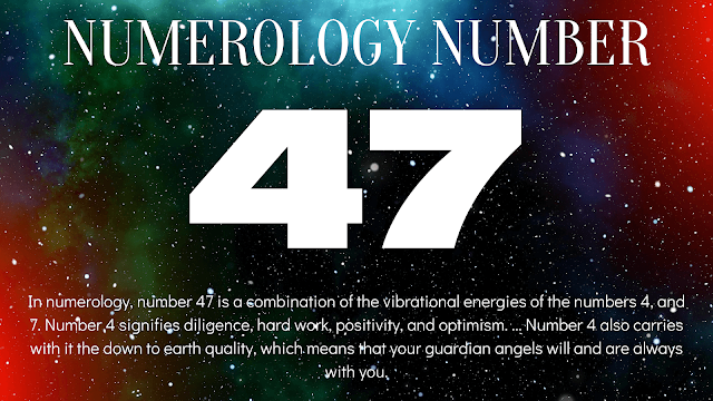 numerology-number-47