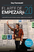 EL ARTE DE EMPEZAR 2.0 - GUY KAWASAKI [PDF] [MEGA]