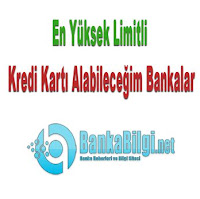 En Yüksek Limitli Kredi Kartı 