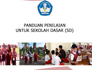 Panduan penilaian Sekolah Dasar ( SD )