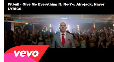 Pitbull - Give Me Everything Tonight Lyrics With Video Song