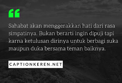 kumpulan kata-kata bijak persahabatan untuk sahabat sejati