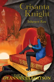 Crisanta Knight #3: Inherent Fate - Geanna Culbertson