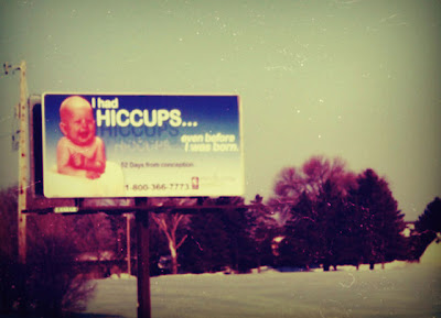Hilarious Anti-Abortion Billboards Seen On lolpicturegallery.blogspot.com