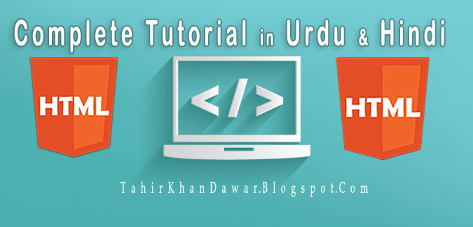 Complete HTMLVideo Tutorials in Urdu & Hindi