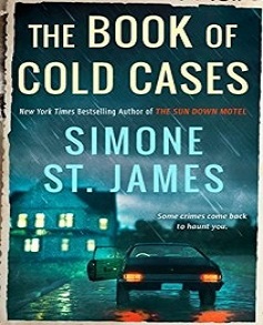 The Book of Cold Cases by Simone St. James Book Read Online And Download Epub Digital Ebooks Buy Store Website Provide You.