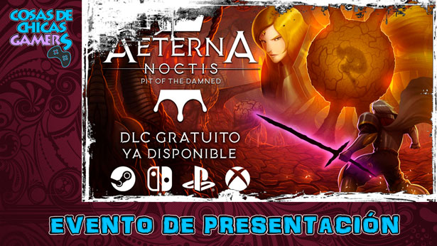 Presentación DLC Aeterna Noctis