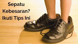 10 Cara Mengatasi Ukuran Sepatu yang Kebesaran dan Longgar