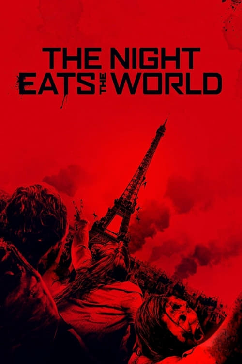 [HD] The Night Eats the World 2018 Film Kostenlos Ansehen