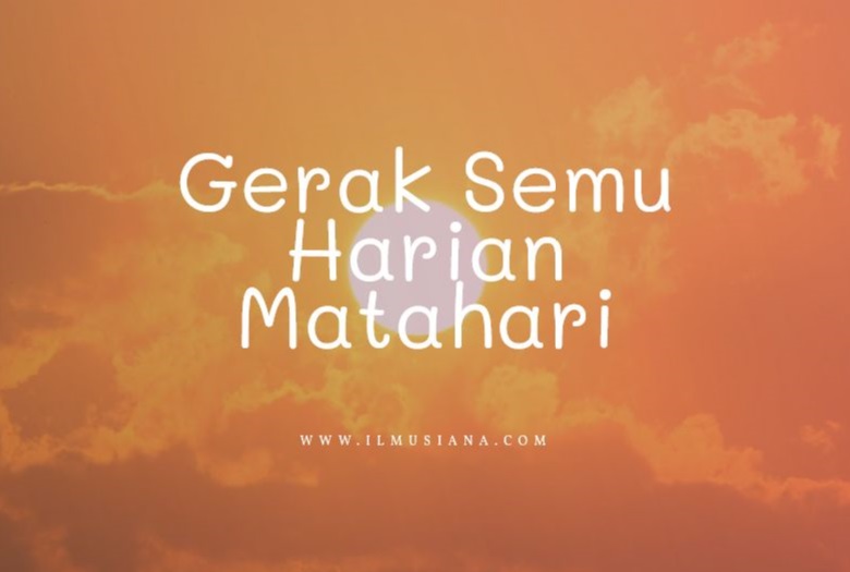 Gerak Semu Harian Matahari