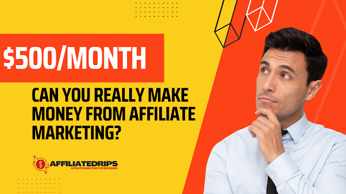Can You Really Make Money From Affiliate Marketing?