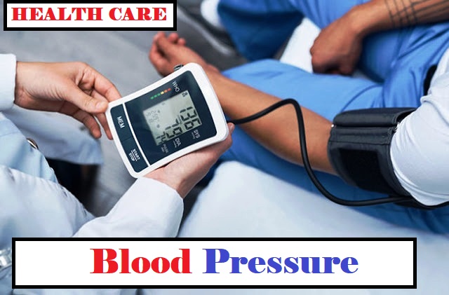 Blood Pressure- Why? Blood Pressure Ranges -Treatments.