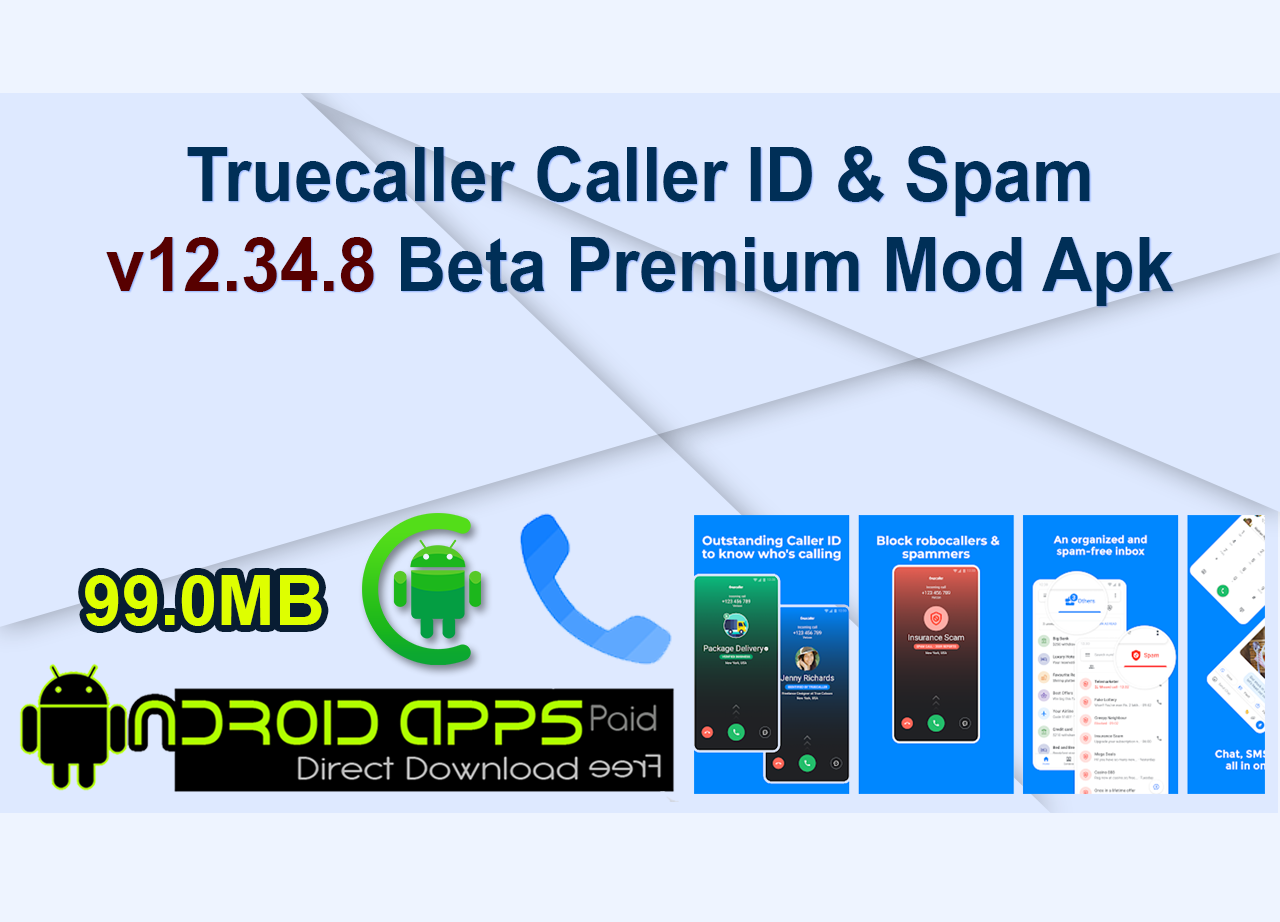Truecaller Caller ID & Spam v12.34.8 Beta Premium Mod Apk