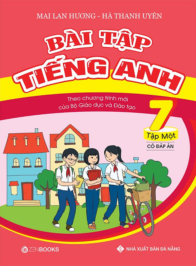 [DOC] Bài Tập Tiếng Anh 7- Full Tập 1, 2 (Mai Lan Hương - Hà Thanh Uyên)