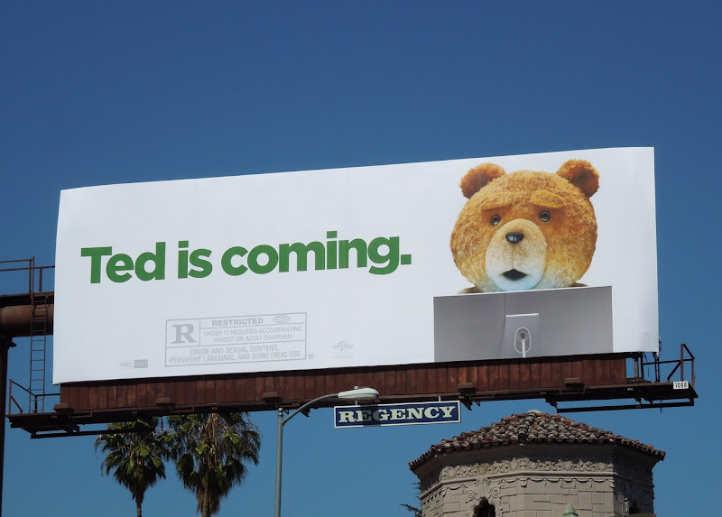 Ted is Coming movie billboard