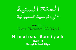 Minahus Saniyah: Bab 3 Menghindari Riya