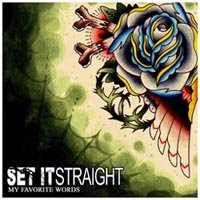 Set It Straight - My favorite Words (2005)