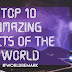 Top 10 Amazing Facts Of The World