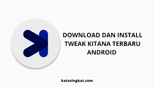 Download dan Install  Terbaru Android