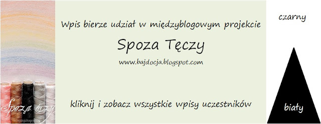 http://bajdocja.blogspot.com/2016/08/miedzyblogowy-projekt-spoza-teczy.html