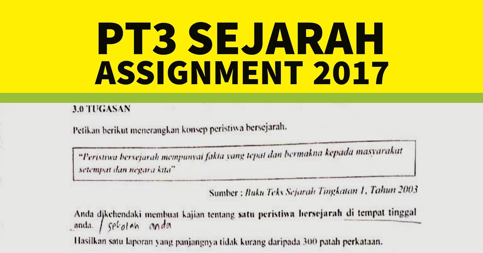 PT3 Sejarah 2017 Project Paper ~ Parenting Times