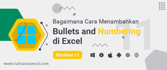 Bagaimana Menambahkan Bullets di Excel?