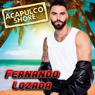 Pack de Fernando Lozada de Acapulco Shore