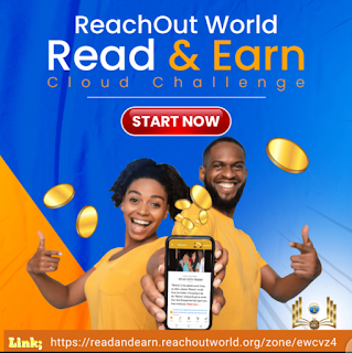 Read And Earn Cloud Challenge  Earn Money Online  Rhapsody Of Realities  EWCAZ4