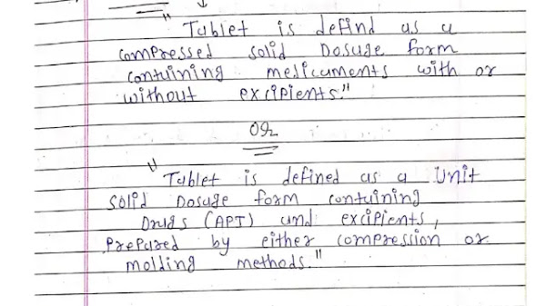 Tablet (Industrial Pharmacy 1):- Hand written notes