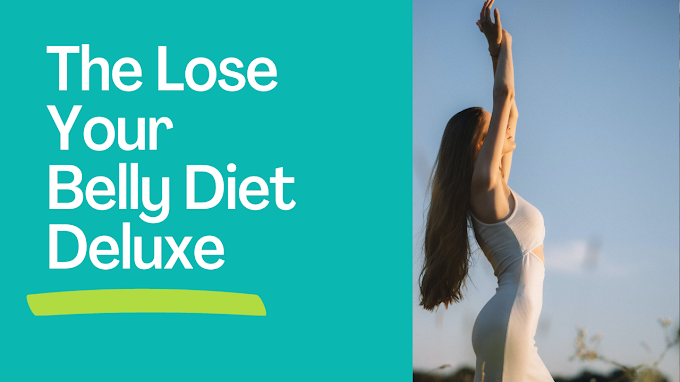 Unlocking a Leaner You: The Ultimate Guide to 'The Lose Your Belly Diet Deluxe'